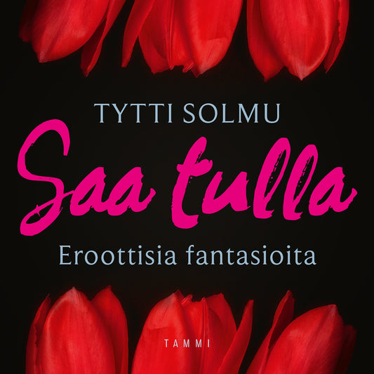 Saa tulla – Ljudbok