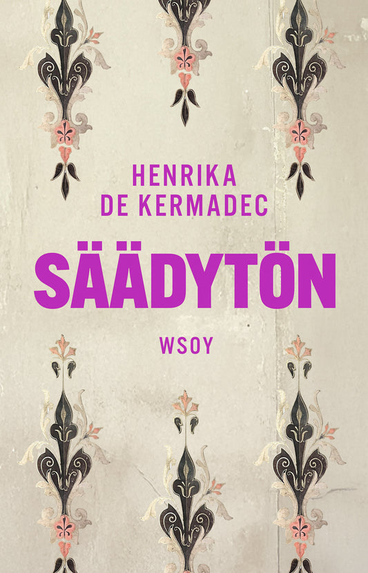 Säädytön – E-bok