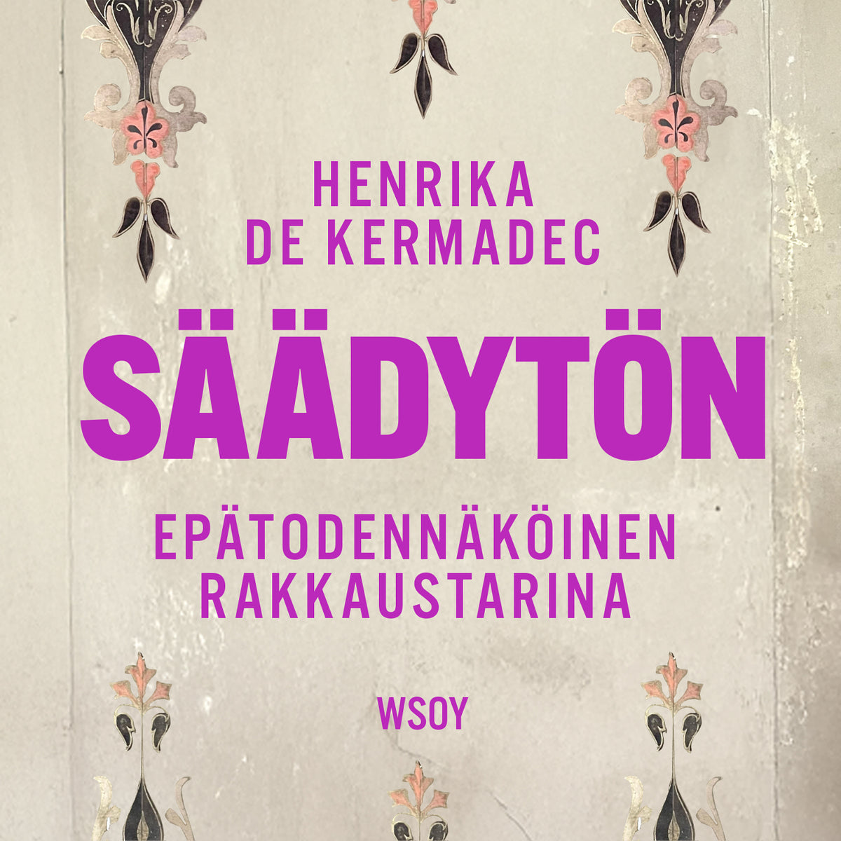 Säädytön – Ljudbok