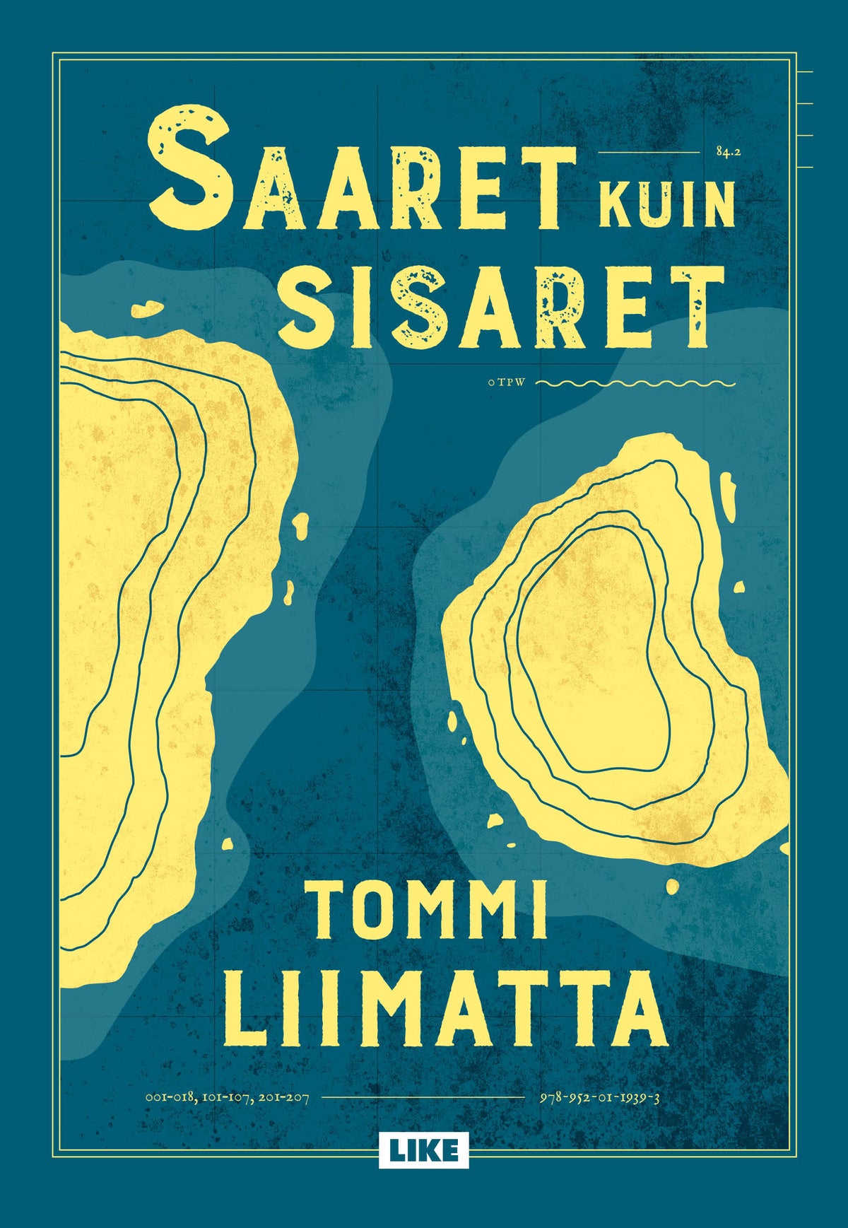 Saaret kuin sisaret – E-bok