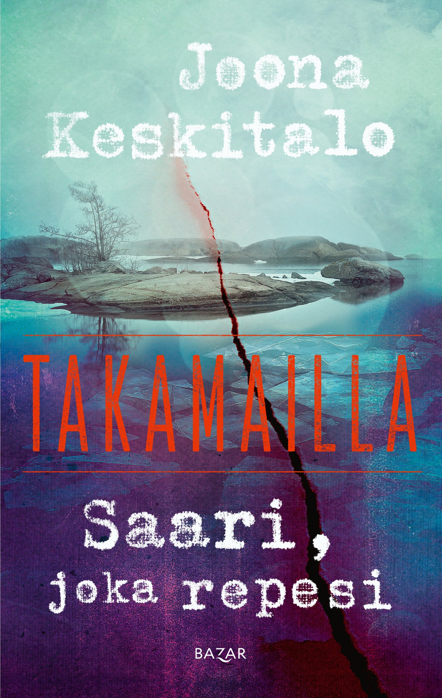 Saari, joka repesi – E-bok