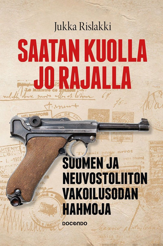 Saatan kuolla jo rajalla – E-bok