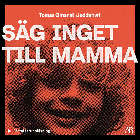 Säg inget till mamma – Ljudbok