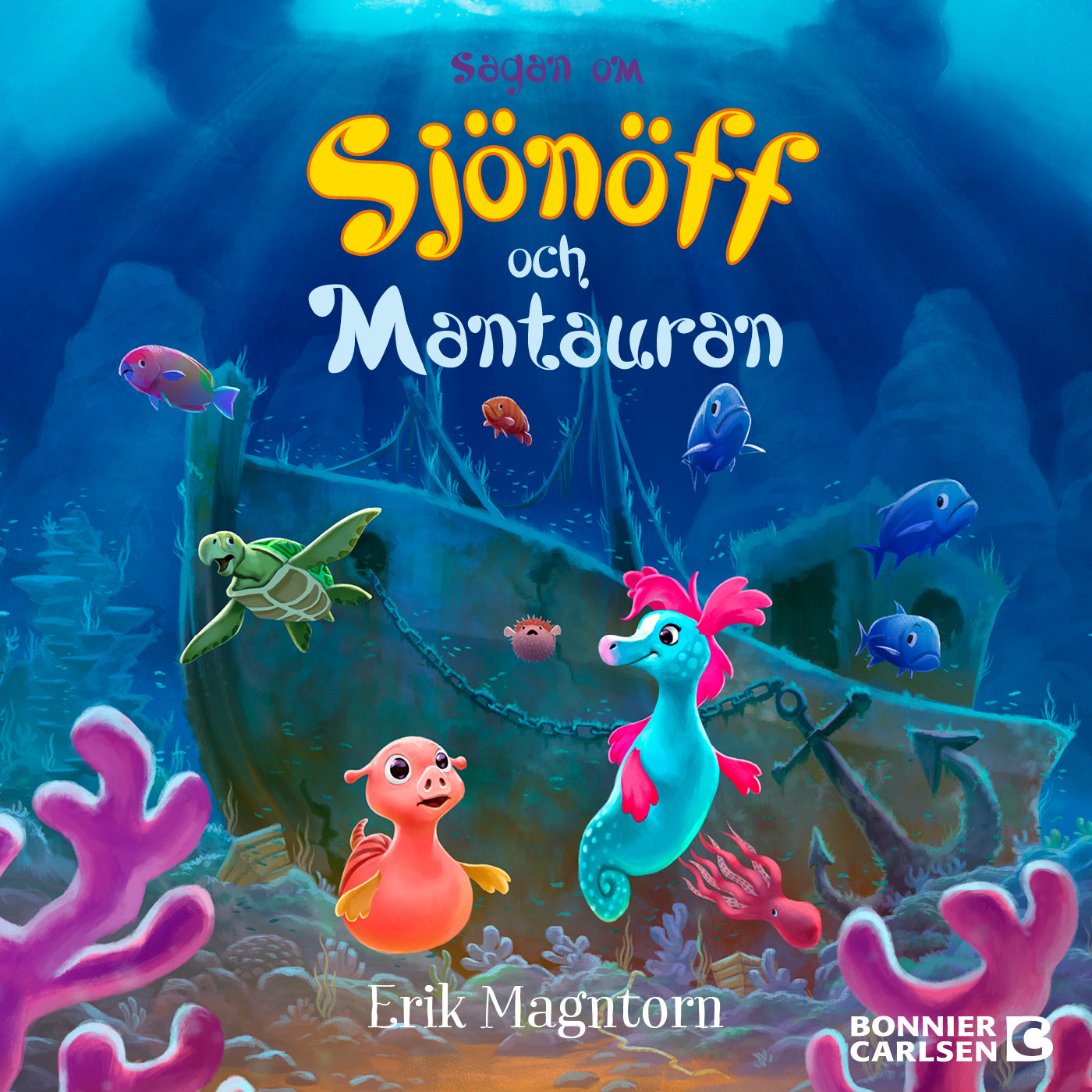 Sagan om Sjönöff och Mantauran – Ljudbok