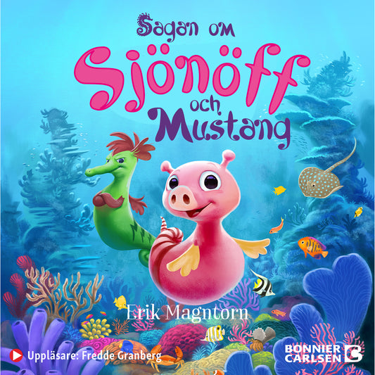Sagan om Sjönöff och Mustang – Ljudbok