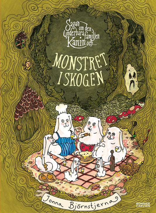 Sagan om den underbara familjen Kanin och monstret i skogen – E-bok