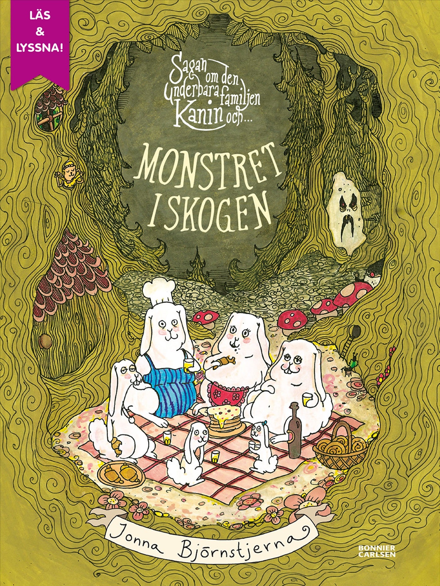 Sagan om den underbara familjen Kanin och monstret i skogen – E-bok