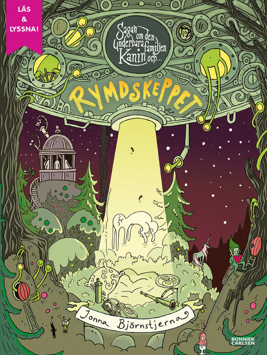 Sagan om den underbara familjen Kanin och rymdskeppet – E-bok