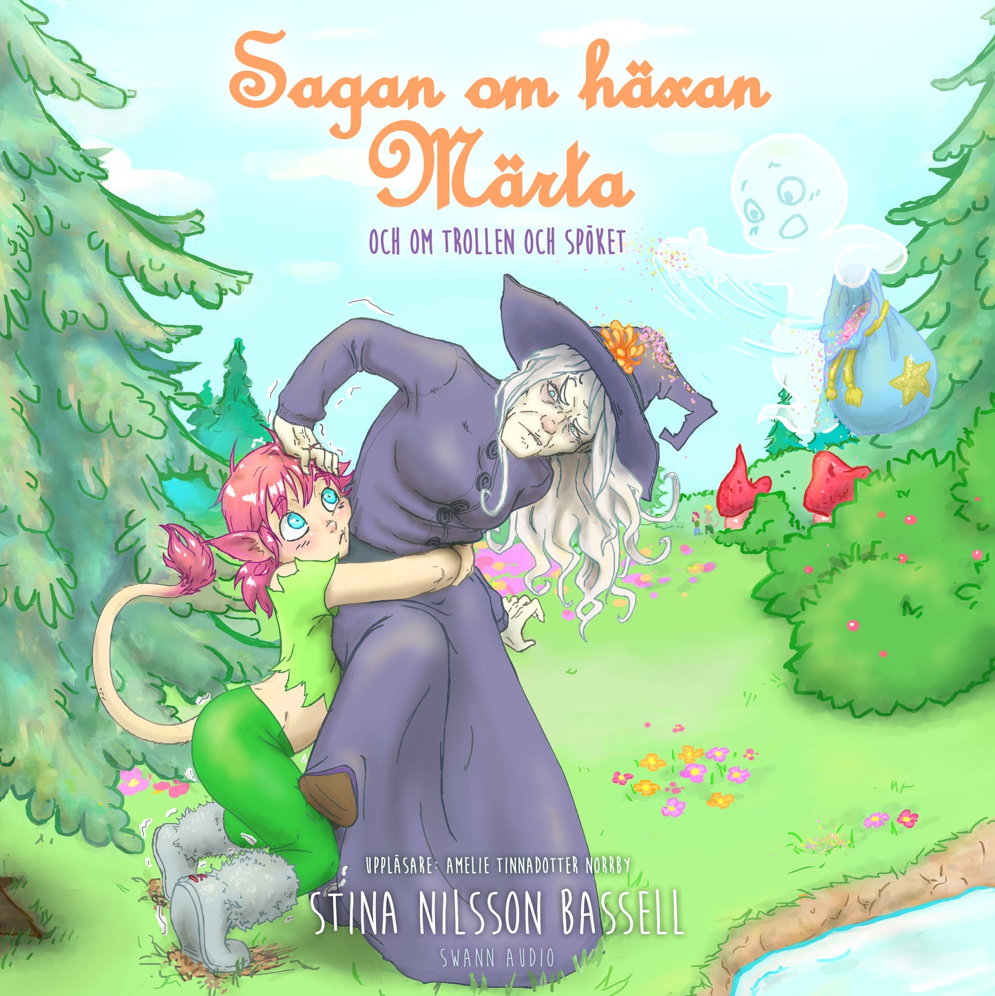 Sagan om häxan Märta - och om trollen och spöket – Ljudbok