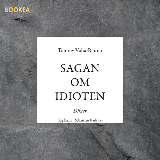 Sagan om idioten – Ljudbok