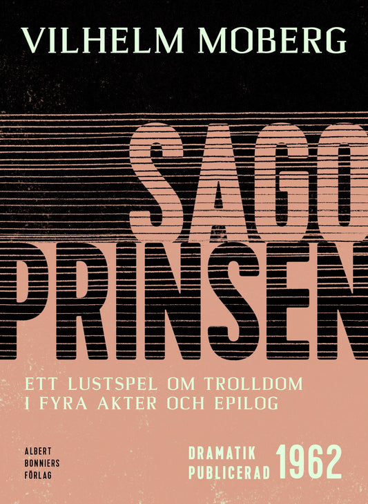 Sagoprinsen : ett lustspel om trolldom i 4 akter och epilog – E-bok