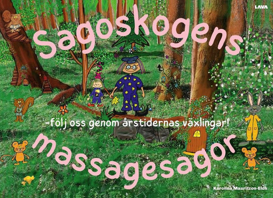 Sagoskogens massagesagor – E-bok