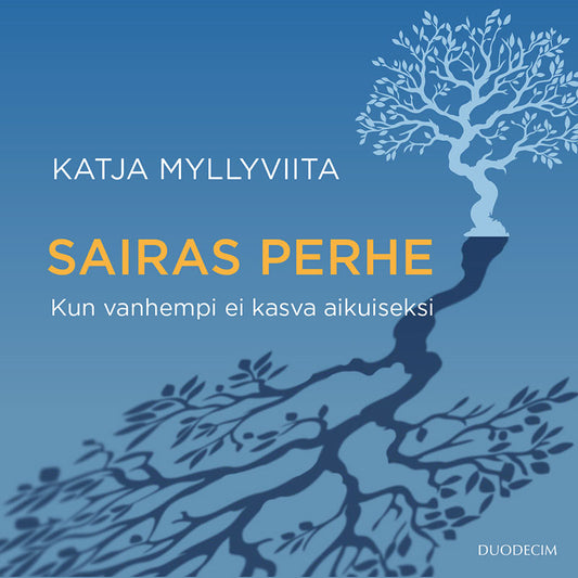Sairas perhe – Ljudbok