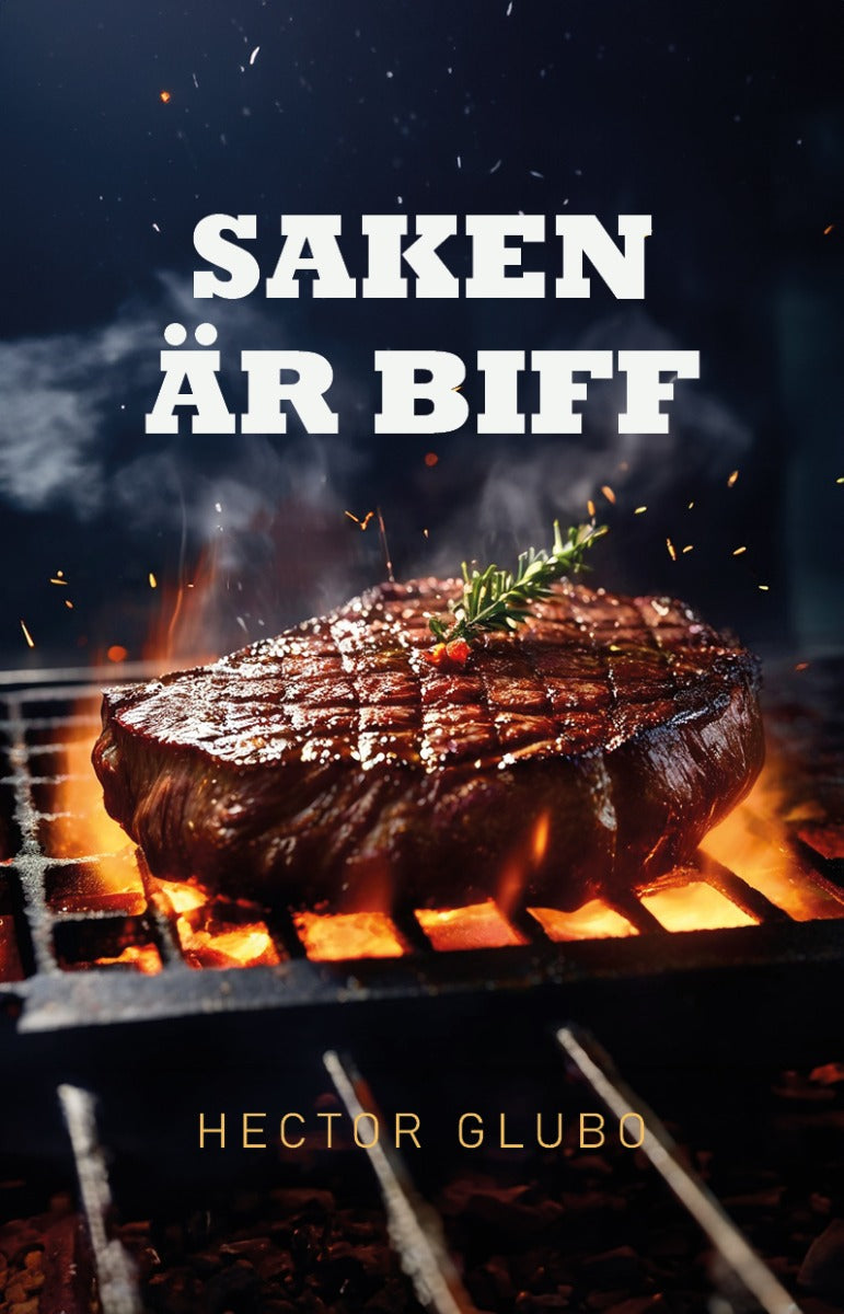 Saken är biff – E-bok