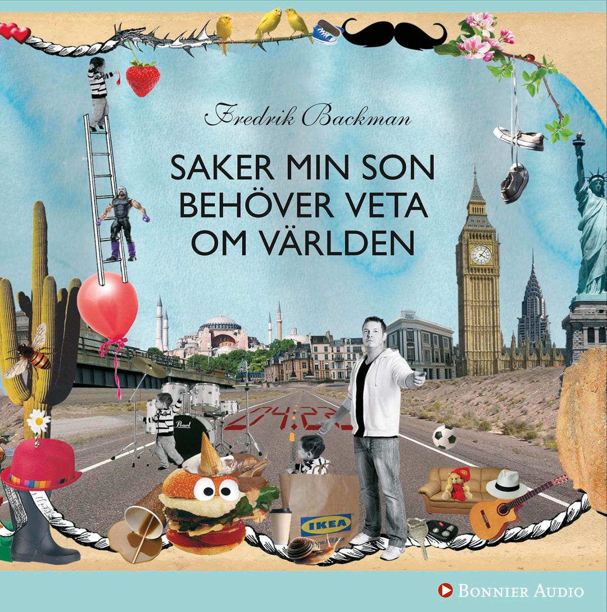 Saker min son behöver veta om världen – Ljudbok