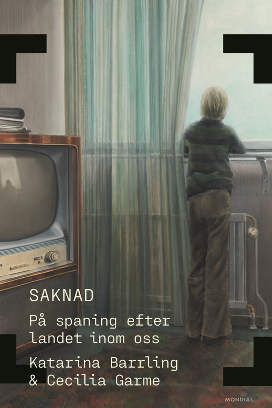 Saknad : på spaning efter landet inom oss – E-bok