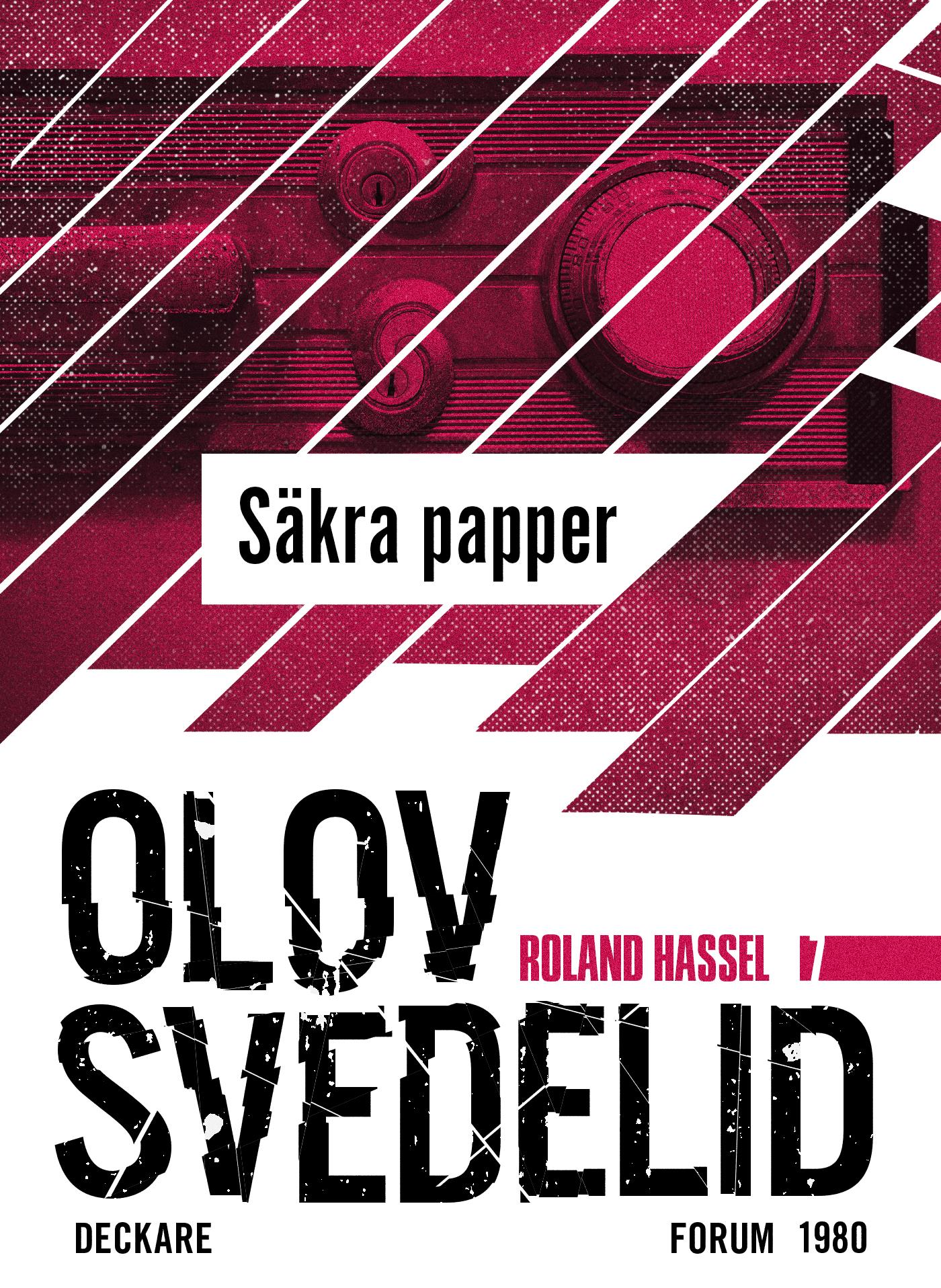 Säkra papper : en Roland Hassel-thriller – E-bok
