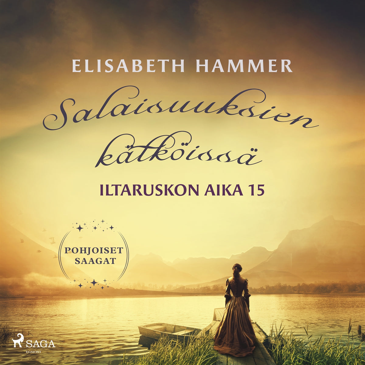 Salaisuuksien kätköissä – Iltaruskon aika 15 – Ljudbok