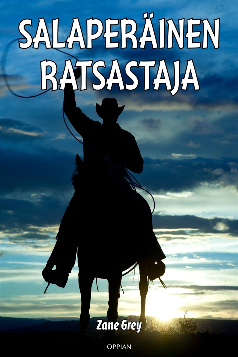 Salaperäinen ratsastaja – E-bok
