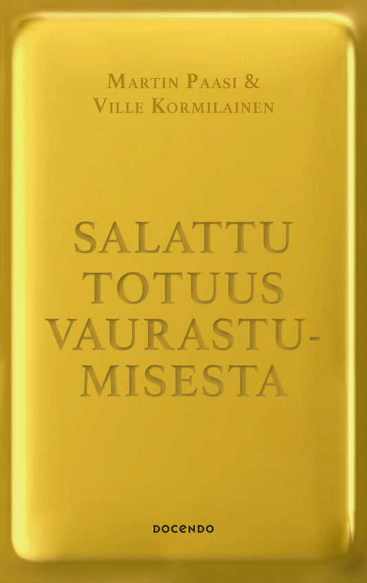 Salattu totuus vaurastumisesta – E-bok