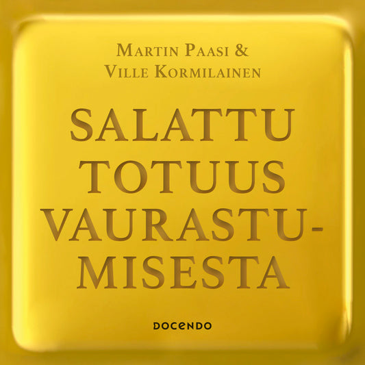Salattu totuus vaurastumisesta – Ljudbok