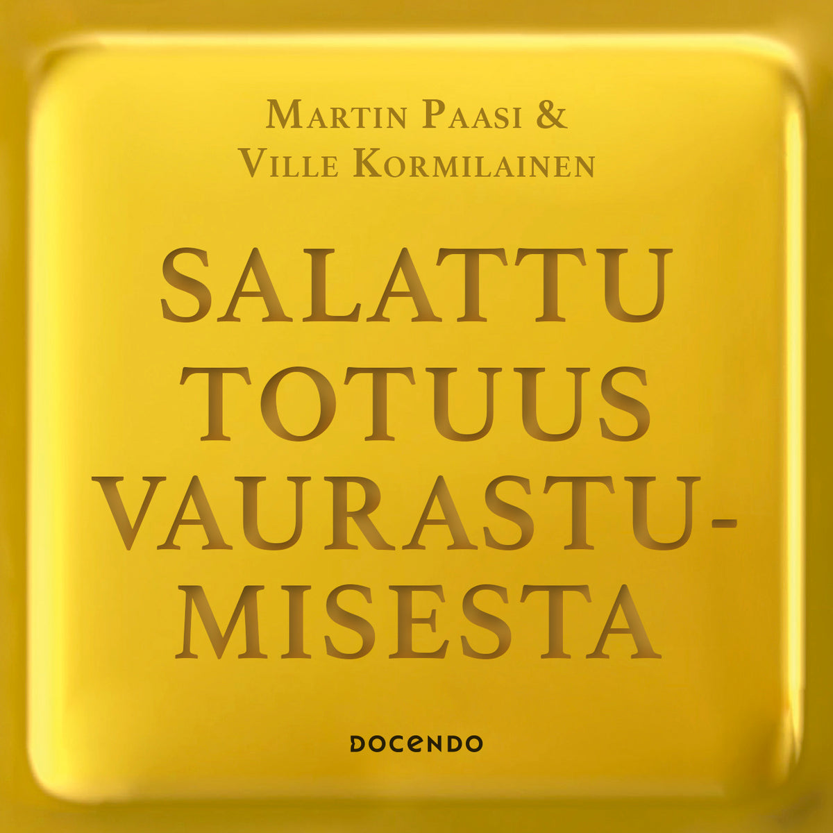 Salattu totuus vaurastumisesta – Ljudbok