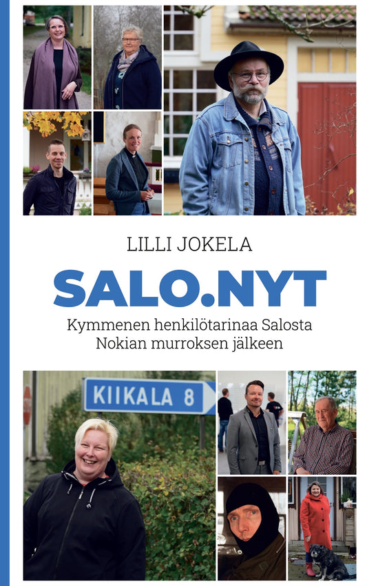 Salo.nyt: Kymmenen henkilötarinaa Salosta Nokian murroksen jälkeen – E-bok