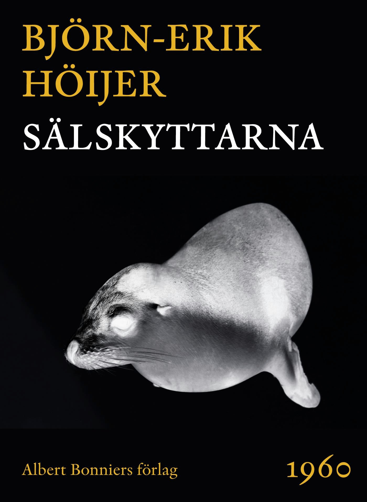 Sälskyttarna – E-bok