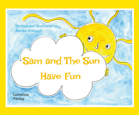 Sam and the Sun have fun – E-bok