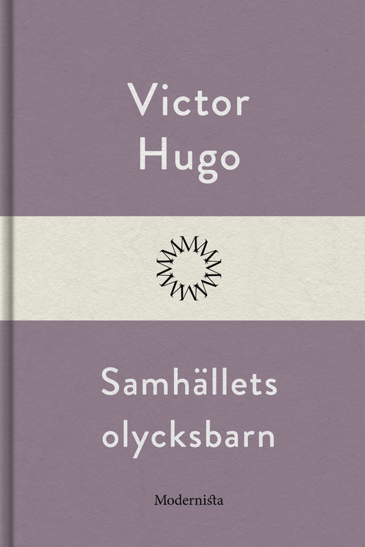 Samhällets olycksbarn – E-bok