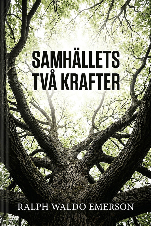 Samhällets två krafter – E-bok