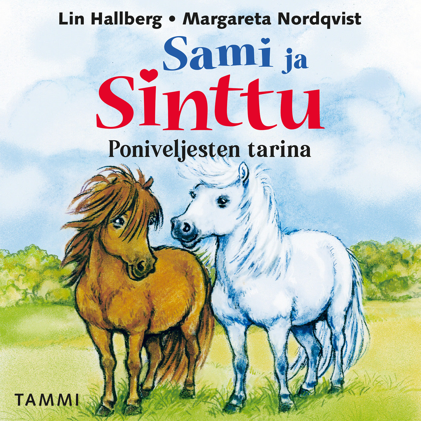Sami ja Sinttu. Poniveljesten tarina – Ljudbok