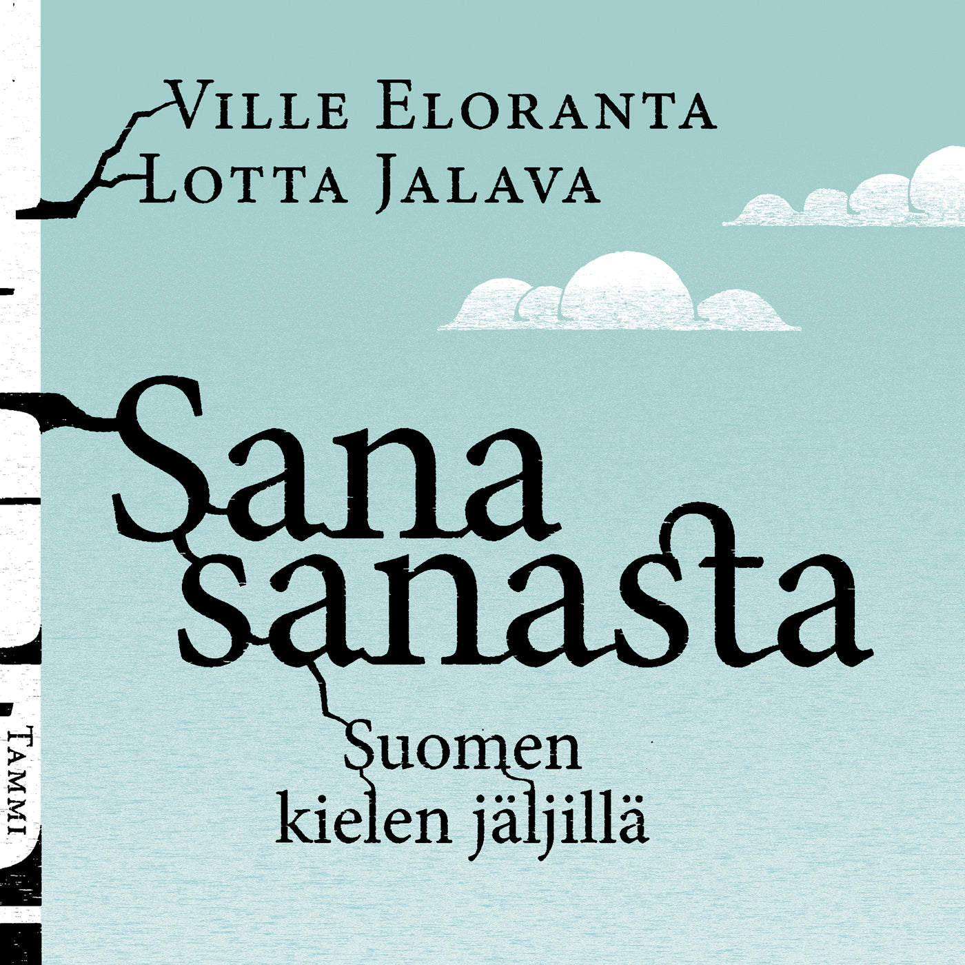 Sana sanasta – Ljudbok