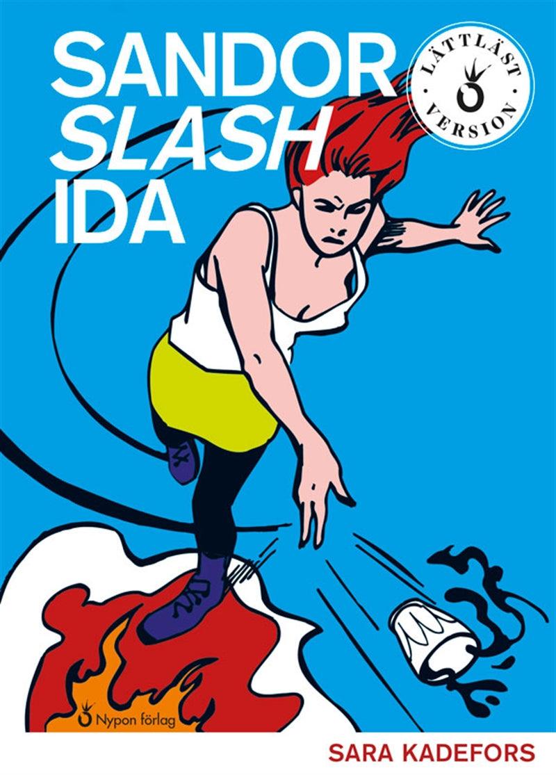 Sandor slash Ida (lättläst) – Ljudbok