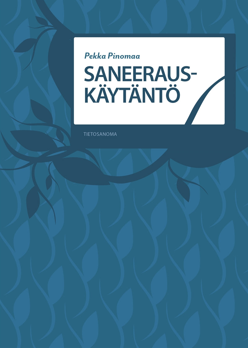 Saneerauskäytäntö – E-bok