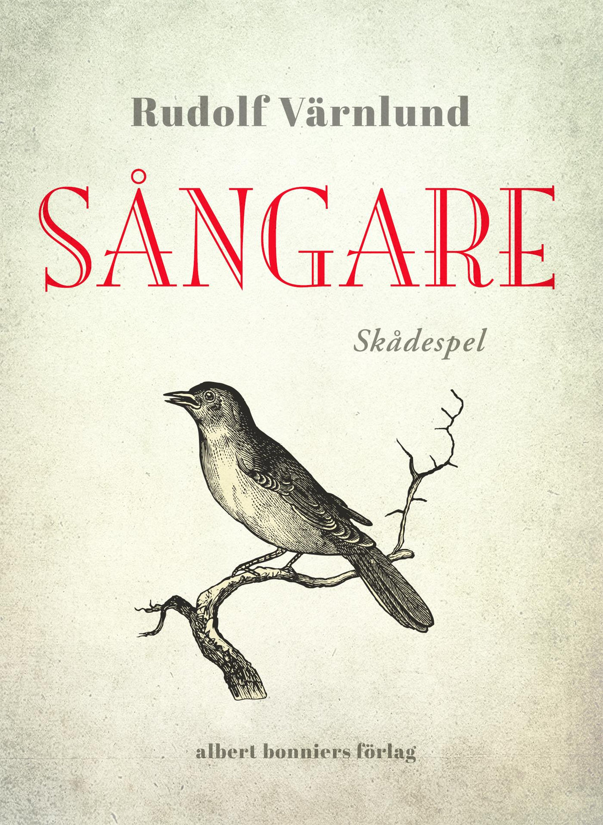 Sångare : skådespel – E-bok