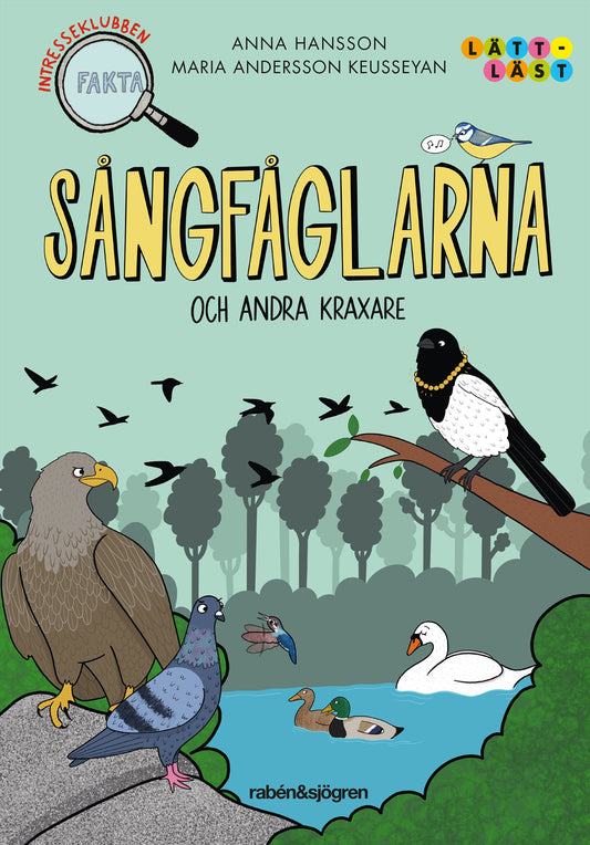 Sångfåglarna och andra kraxare – E-bok