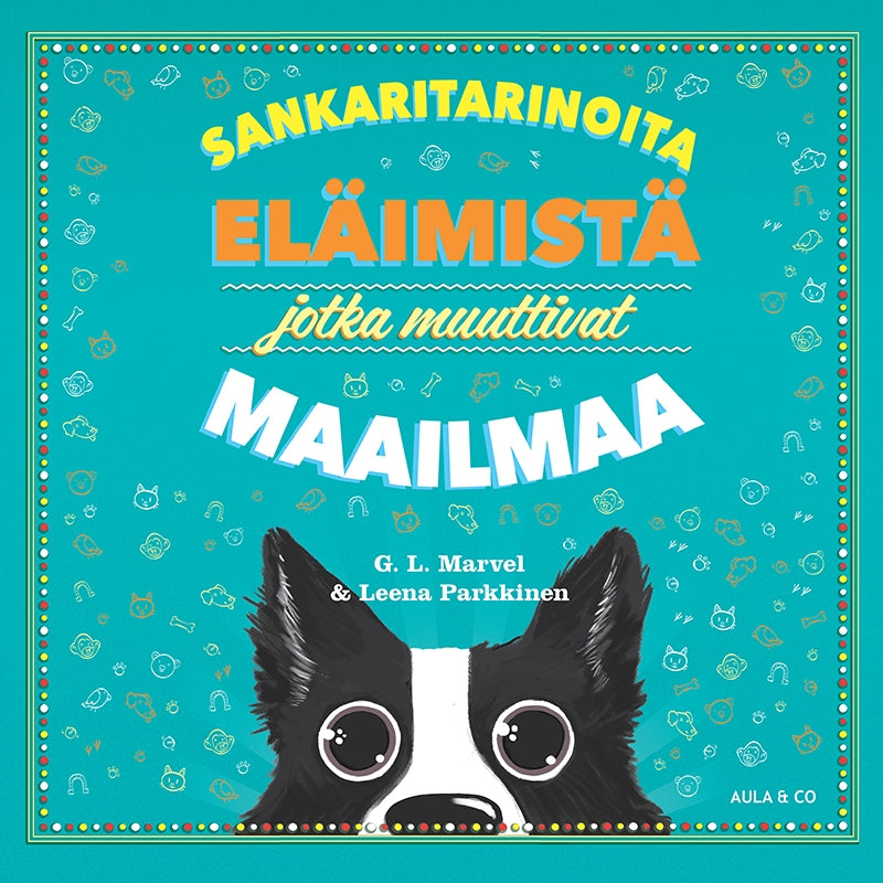 Sankaritarinoita eläimistä jotka muuttivat maailmaa – Ljudbok