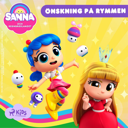 Sanna och Regnbågslandet: Önskning på rymmen – Ljudbok