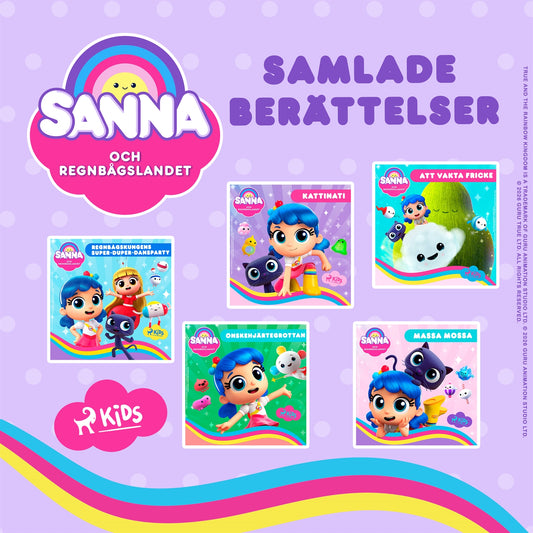 Sanna och Regnbågslandet: Samlade berättelser – Ljudbok