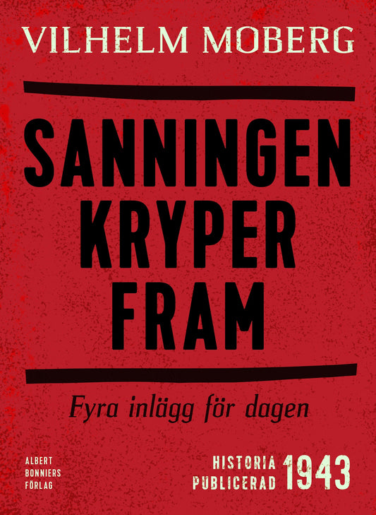 Sanningen kryper fram : Fyra inlägg för dagen – E-bok