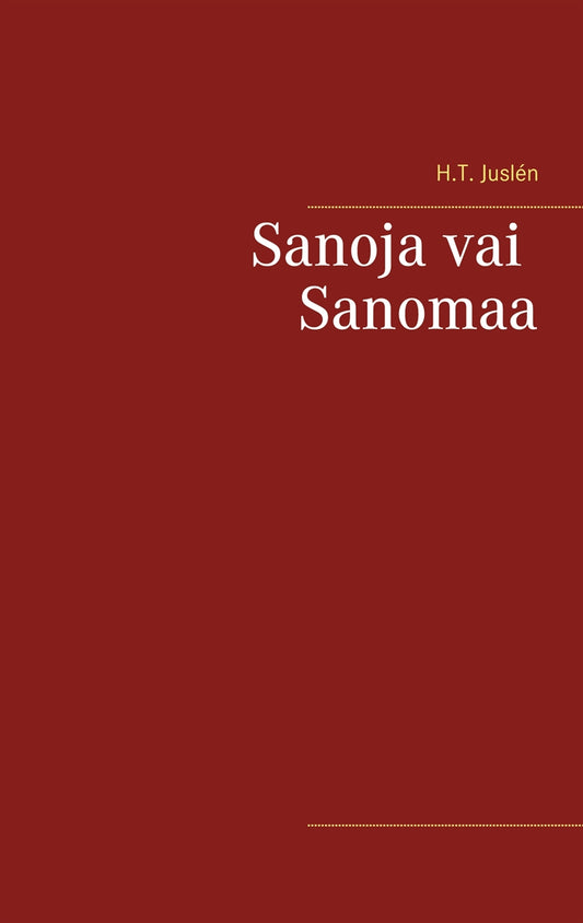 Sanoja vai Sanomaa – E-bok