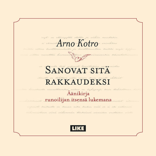 Sanovat sitä rakkaudeksi – Ljudbok