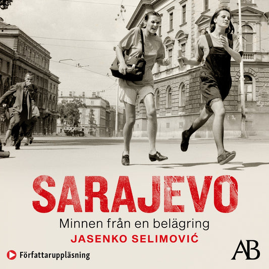 Sarajevo : minnen från en belägring – Ljudbok