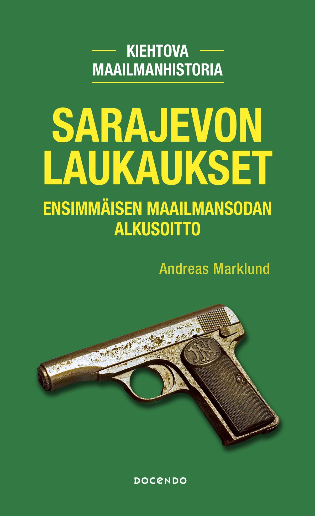 Sarajevon laukaukset – E-bok