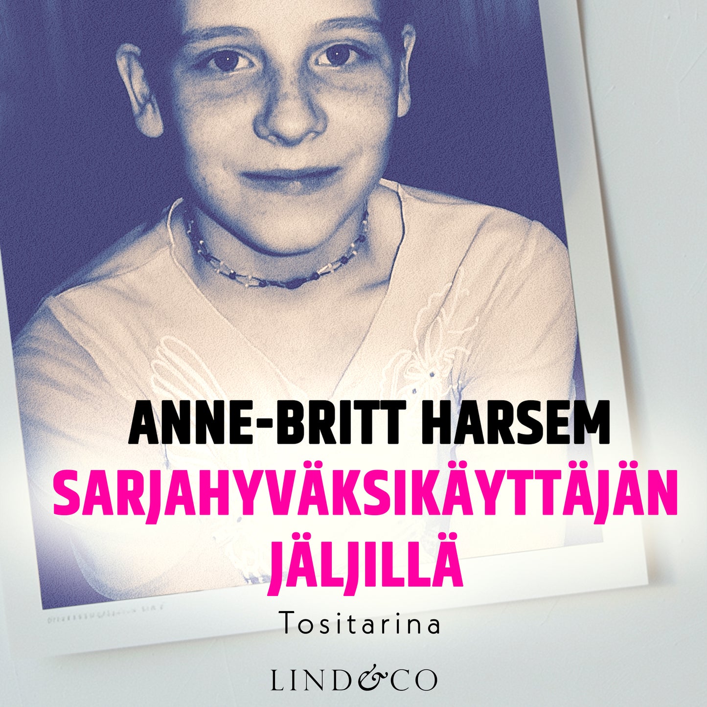 Sarjahyväksikäyttäjän jäljillä – Ljudbok