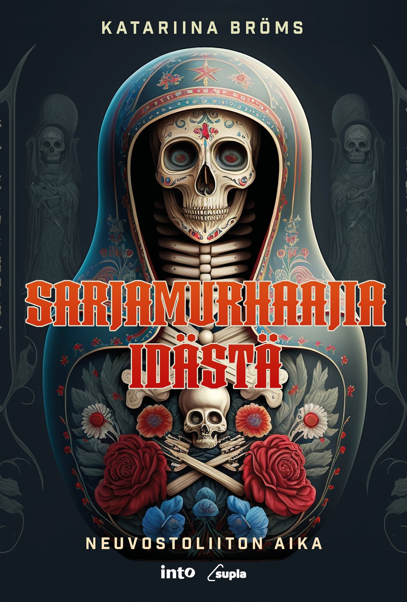 Sarjamurhaajia idästä – E-bok