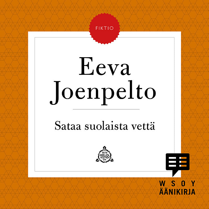 Sataa suolaista vettä – Ljudbok