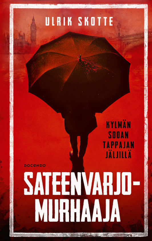 Sateenvarjomurhaaja – E-bok