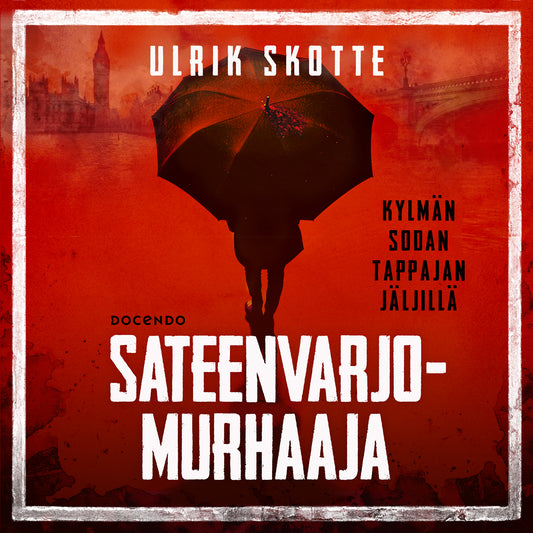 Sateenvarjomurhaaja – Ljudbok